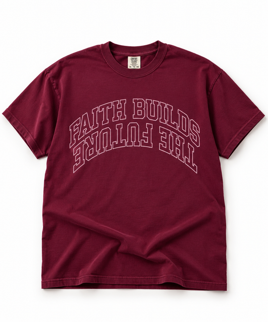 Faith Builds The Future Tee
